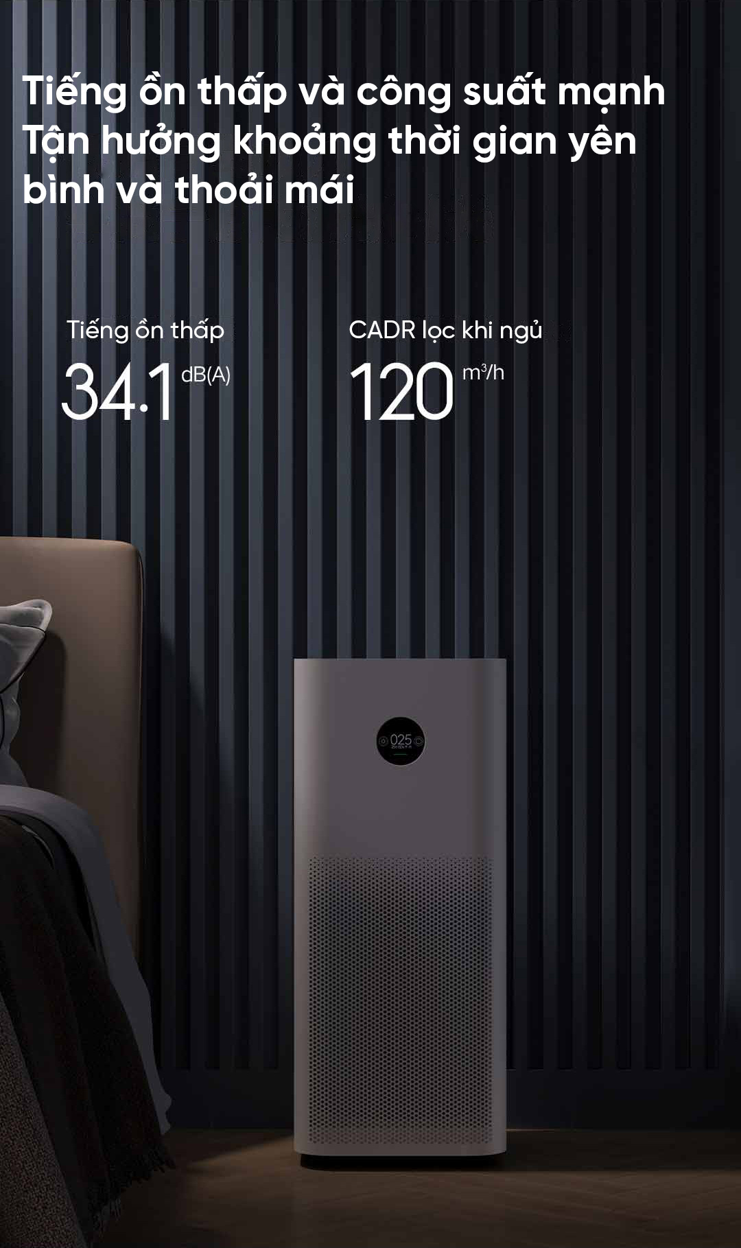 Cửa hàng bán máy lọc không khí Pro H có công suất mạnh và tiếng ồn thấp chỉ 34,1dB cho bạn giấc ngủ yên tĩnh mà không bị làm phiền